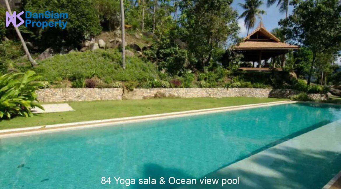 84 Yoga sala & Ocean view pool