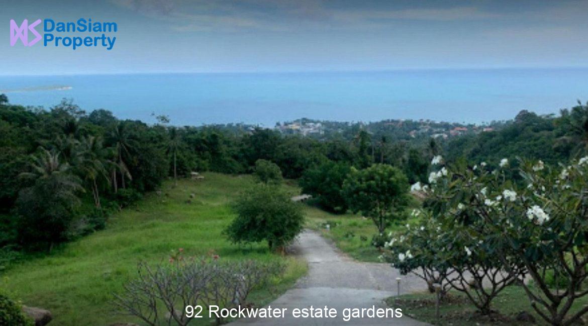 92 Rockwater estate gardens