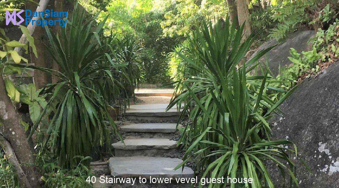 40 Stairway to lower vevel guest house