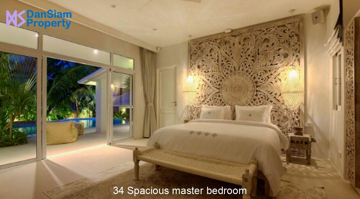 34 Spacious master bedroom