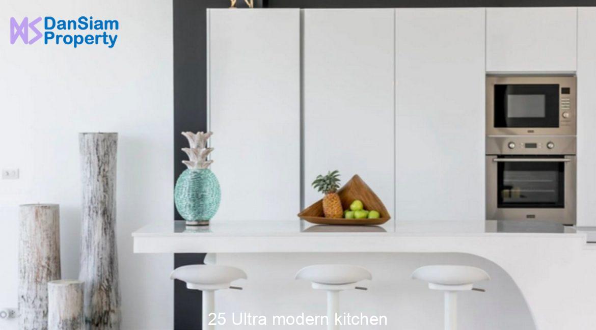 25 Ultra modern kitchen