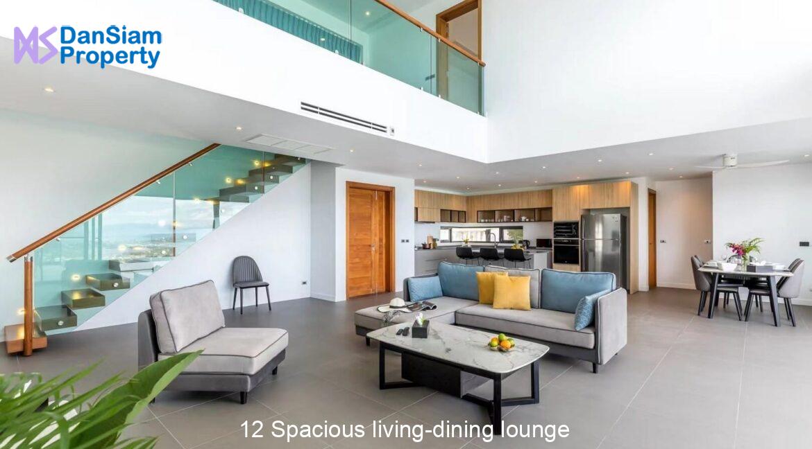 12 Spacious living-dining lounge