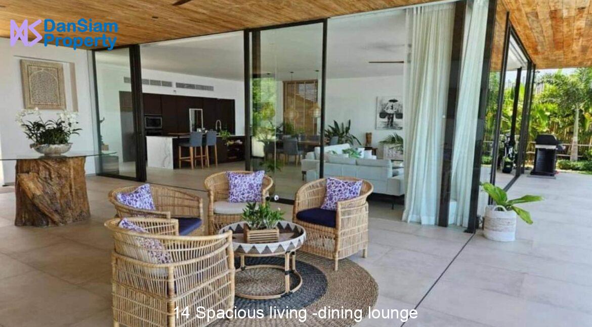 14 Spacious living -dining lounge