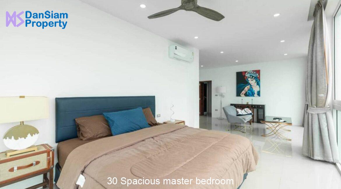 30 Spacious master bedroom