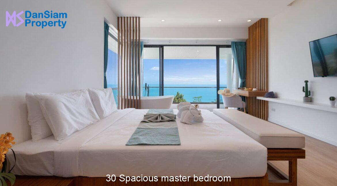 30 Spacious master bedroom