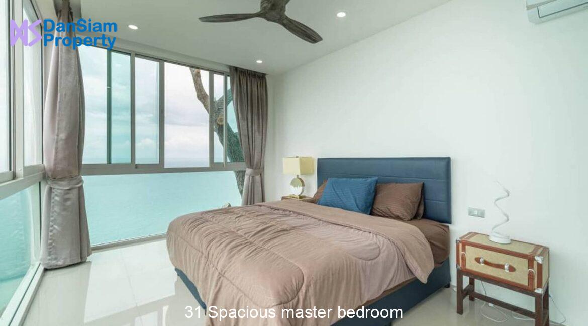 31 Spacious master bedroom