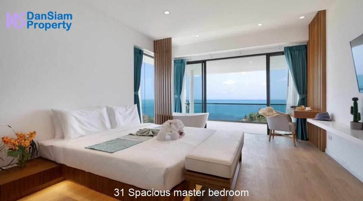 31 Spacious master bedroom