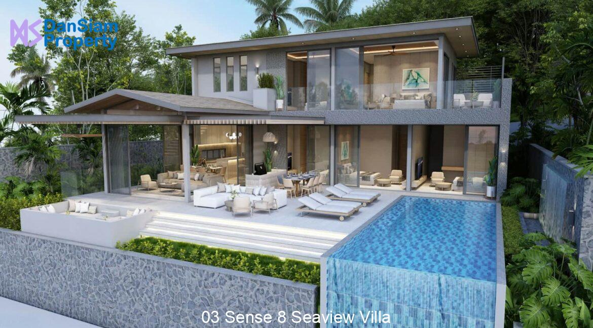 03 Sense 8 Seaview Villa