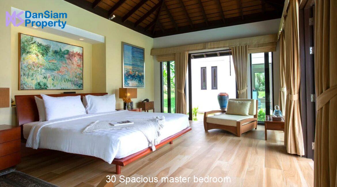 30 Spacious master bedroom